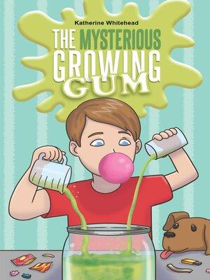 cover image of The Mysterious Growing Gum